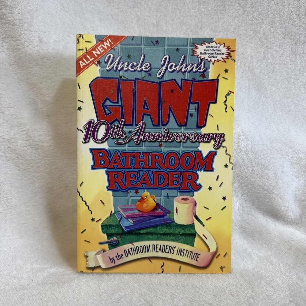 Uncle John's Giant 10th Anniversary Bathroo- 9781879682689, Institute, paperback